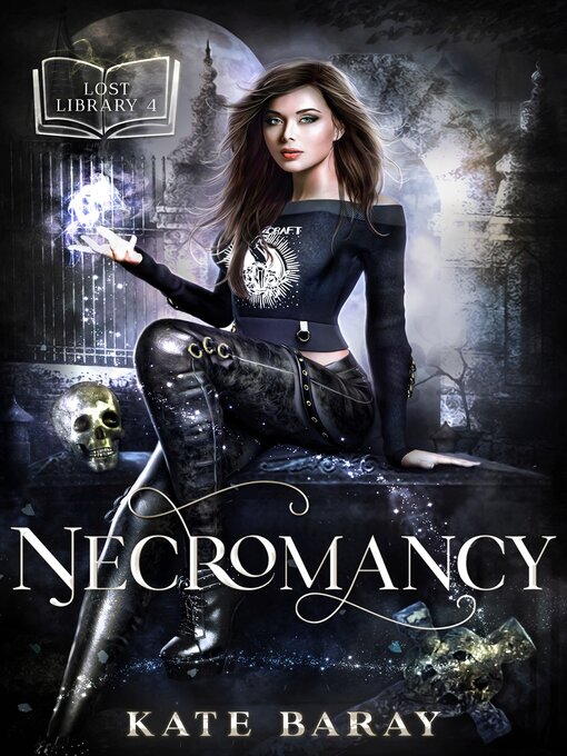 Title details for Necromancy by Kate Baray - Available